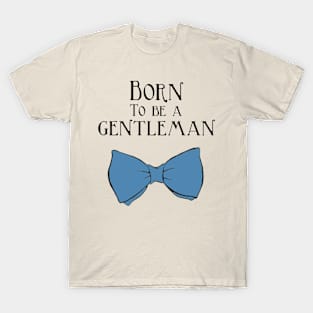 Born to be a Gentleman - Blue T-Shirt